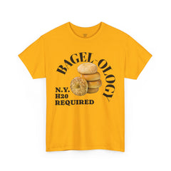 BAGEL -OLOGY NY H20 Needed - Unisex Heavy Cotton Tee