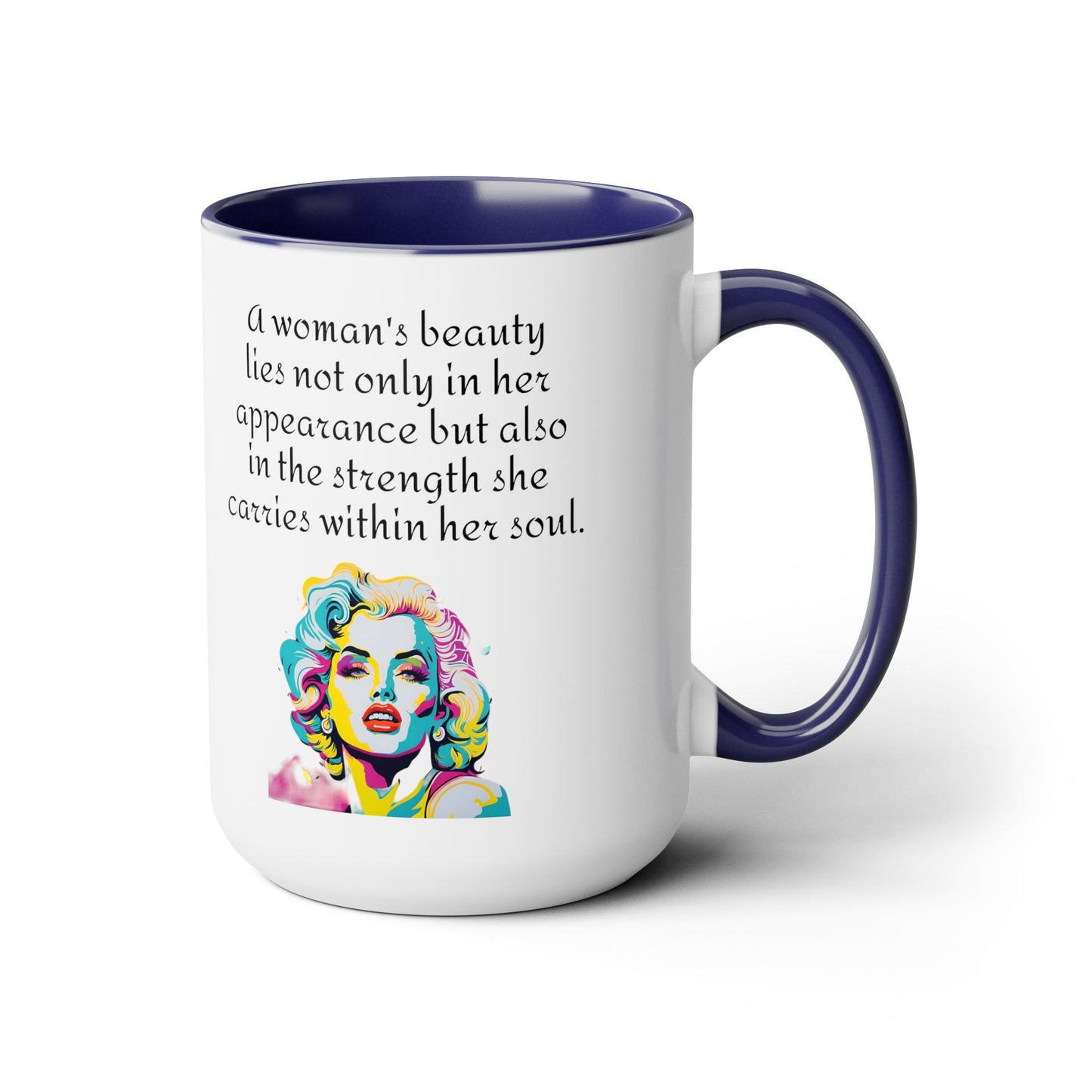 Marilyn Monroe Graphic Mug, A woman's beauty quote