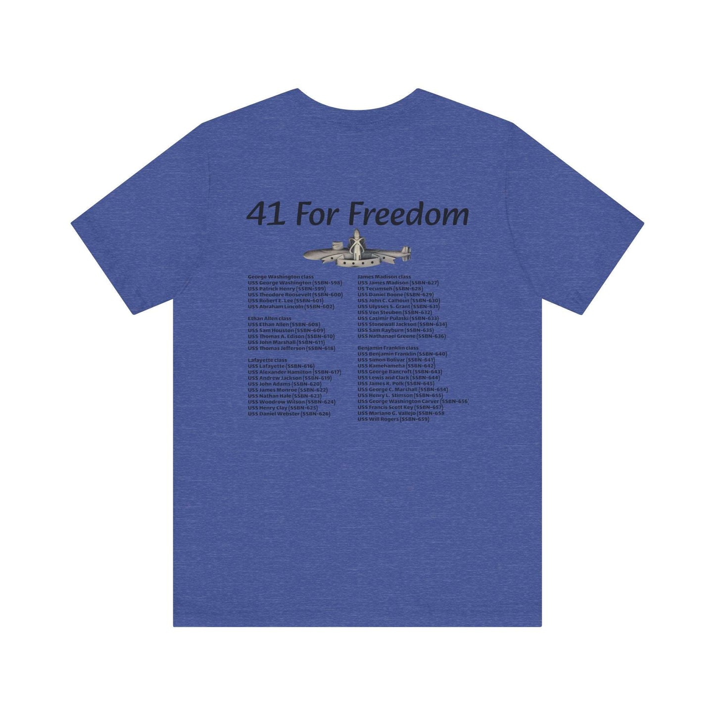 41 For Freedom Unisex Jersey Short Sleeve Tee