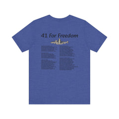 41 For Freedom Unisex Jersey Short Sleeve Tee
