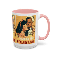 Mug - Vintage He Joined The Submarine Service Unique Tri Panel Image Accent Coffee Mug (11, 15oz)