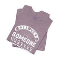 I LOVE Someone With Alzheimers- Unisex Jersey Short Sleeve Tee