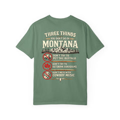 Montana Graphic T-Shirt — "Three Things You Don’t Do in Montana"