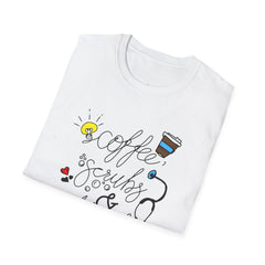 Coffee Nurse - Unisex Softstyle T-Shirt | Nurse Awareness, Medical Wear, Gift For Her, Scrubs Lover, Hospital Staff Gift, Registered Nurse