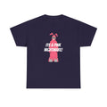 Ralphie Its a Pink Nightmare - Unisex Heavy Cotton Tee