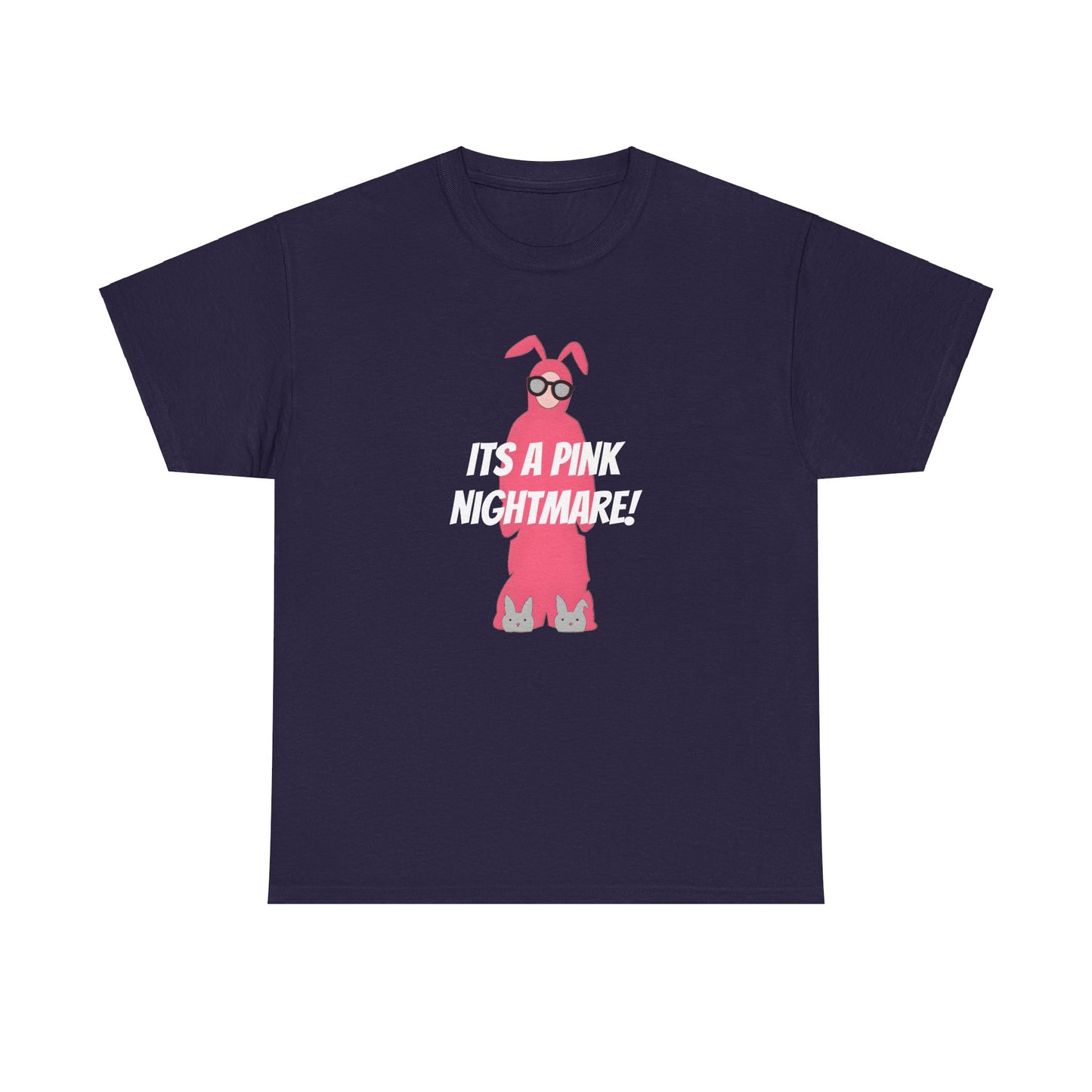 Ralphie Its a Pink Nightmare - Unisex Heavy Cotton Tee