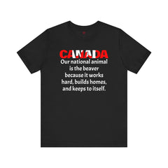 Funny Canadian National Quote Tee Shirt - Unisex Tee