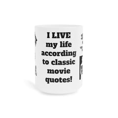 Ultimate Movie Fan Ceramic Mug, 11oz 15oz 20 oz, Pop Culture, 12 Classic Movie Quotes, Fan Gift, Novelty Gift, Catchphrases, Popular Sayings