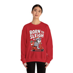 Born To Sleigh - Unisex Heavy Blend™ Crewneck Sweatshirt
