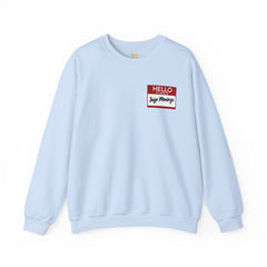 Princess Bride Funny Unisex Crewneck Sweatshirt,My Name Is Inigo Montoya,Hello sticker,gift for him,gift for her,funny Hello quote sticker