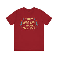 Funny Amputee Quote - Unisex Short Sleeve Tee,Amputee Awareness,Gift For Him,Gift For Her,Arm Amputee Gift,Leg Amputee,Limb Loss Awareness