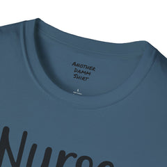 Nurse In Progress - Unisex Softstyle T-Shirt | Nurse Awareness,Medical Wear,Gift For Him,Scrubs Lover,RN,Hospital Staff Gift,Gift For Her,