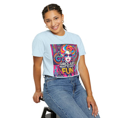 80s Music Girls Just Want To Have Fun  - Graphic Comfort Colors Garment Dyed Shirt