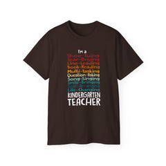 Whats A Kindergarten Teacher? - Unisex Ultra Cotton Tee