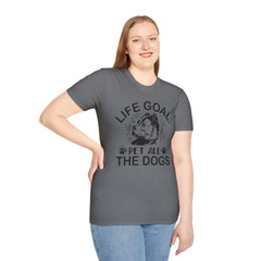 Dog Lover Life Goal Pet ALL The Dogs T-Shirt