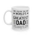 Greatest Dad Mug, White Ceramic Mug, 11oz, 15oz, Gift for Him, Fathers Day Gift. Fathers Day Mug, Birthday Mug for Dad