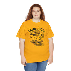 Thanksgiving Family Dysfunction Tee, Unisex Cotton T-Shirt, Funny Holiday Shirt, Family Gathering Wear, Thanksgiving Humor Apparel