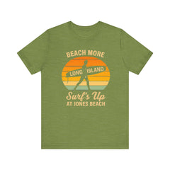 Jones Beach Vibes Unisex Tee - Surf's Up Long Island | Summer Shirt