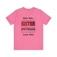 Personalized Funny Sister Insult Tee Shirt