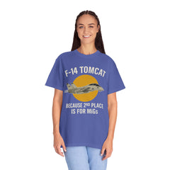 F-14 Tomcat T-Shirt — "Because 2nd Place Is For MiGs" Military Pilot Tee