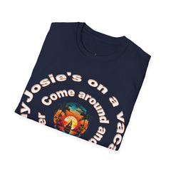 Josie's On A Vacation Far Away Come Around And Talk It Over  Unisex Softstyle T-Shirt  80s Rock The Outfield