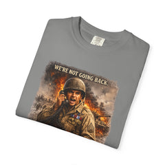 American Heroes Collection No 2 Graphic T-Shirt — “We're Not Going Back” Audie Murphy WWII