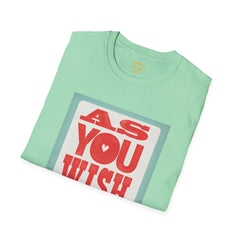 AS YOU WISH -  Unisex Softstyle T Shirt, Christmas Gift, Westley, Buttercup, Princess Bride, Gift for Him, Gift For Her, Iconic Movie Shirt.
