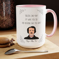 Edgar Allan Poe Quote Mug,Famous Author Mug,inspirational mug,gift for him,gift for her,history buff,teacher mug,readers gift,famous quote