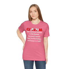 Funny Canadian National Quote Tee Shirt - Unisex Tee