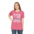 BACK THE BLUE Flag, Graphic Unisex Short Sleeve Tee