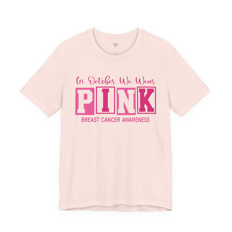 Breast Cancer Awareness T-Shirt — 
