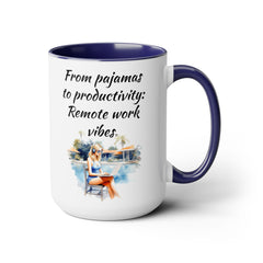 Remote Worker Vibes - 15 oz Mug