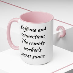 Caffeine And Connection - 15 oz Accent Mug