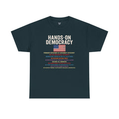 Hands-On Democracy Unisex Heavy Cotton Tee - Political Statement Shirt