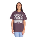 What Part of Battery Cells Don't You Understand, Comfort Colors Unisex Garment-Dyed T-shirt