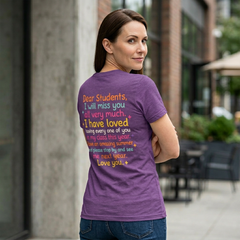 Teacher Appreciation T-Shirt — “Class Dismissed Miss ___” End-of-Year Goodbye Tee