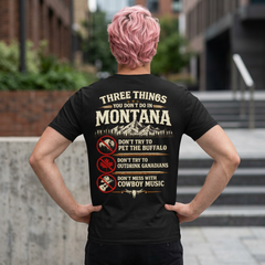 Montana Graphic T-Shirt — "Three Things You Don’t Do in Montana"