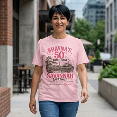 Bhavna Personalized 50th Birthday Girls Trip Savannah, Georgia T-Shirt