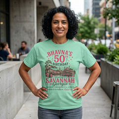 Bhavna Personalized 50th Birthday Girls Trip Savannah, Georgia T-Shirt