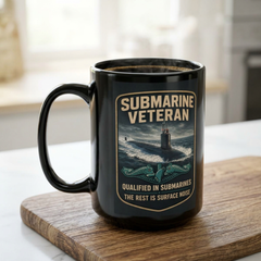 Submarine Veteran SSN Mug — "Qualified in Submarines, The Rest Is Surface Noise"