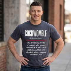 Cockwomble Definition  – Funny Sarcastic Dictionary Tee