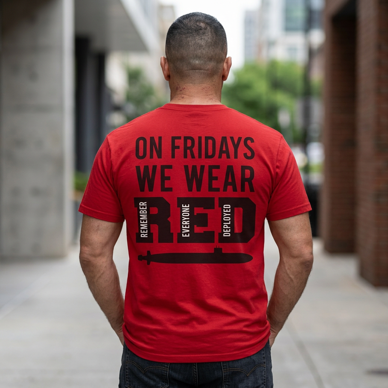 Submarine Service On Fridays We Wear Red T-Shirt — Remember Everyone Deployed Military Support Tee