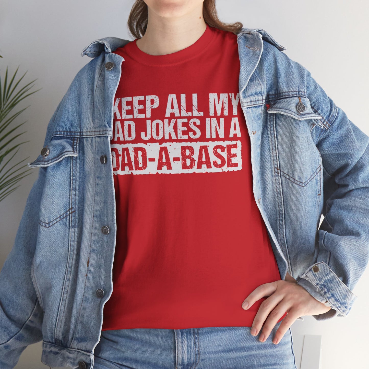 Dads Jokes Only  Dad A Base, Unisex Heavy Cotton Tee