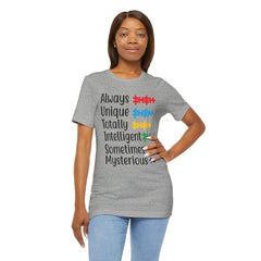Autism - Always Unique Totally Intelligent Sometimes Mysterious Unisex Softstyle T-Shirt