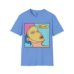 RELAX Pop Art Woman getting a SPA treatment Unisex Softstyle T Shirt  Must have T Shirt if going to the Beauty Palor or Spa