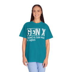 Raised on Hose Water and Neglect — Retro Graphic T-Shirt (Vintage Gift for Gen X)