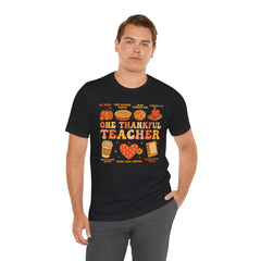 One Thankful Teacher T‑Shirt – Fall and Thanksgiving  Teacher Appreciation Tee