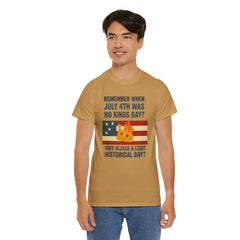 Patriotic Humor Tee, July 4th Shirt, Independence Day Apparel, Funny American T-Shirt, Meme Shirt, History Lovers Gift