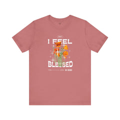 I Feel Blessed Tee - Positive Vibes Floral