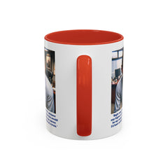 Jim Halpert Quote, 11oz Accent Coffee Mug